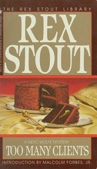 Rex Stout — Too Many Clients