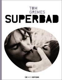Tom Grimes — Superbad