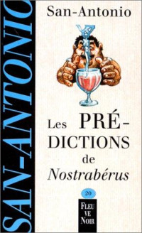 Frédéric Dard — Les prédictions de Nostrabérus