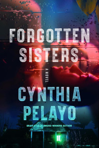 Cynthia Pelayo — Forgotten sisters