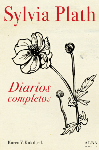 Sylvia Plath — Diarios completos