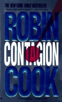 Robin Cook — Jack Stapleton 02 - Contagion