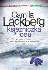 Camilla Läckberg — Księżniczka z lodu