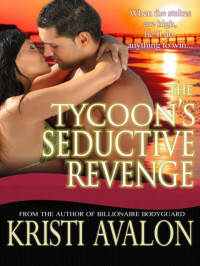  — The Tycoon's Seductive Revenge