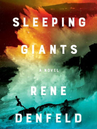 Denfeld, Rene — Sleeping Giants