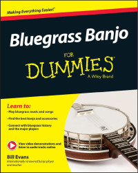 Bill Evans — Bluegrass Banjo For Dummies