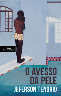 Jeferson Tenório — O avesso da pele