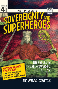 Neal Curtis — Sovereignty and superheroes