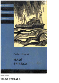 Neznámy autor — KOD 106 - FERLEY, Mowat - Hadi spirala