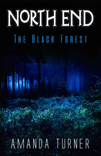 Amanda Turner [Turner, Amanda] — The Black Forest