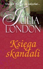 Julia London — Księga skandali