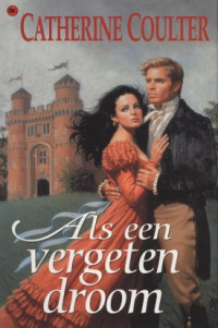 Catherine Coulter — Als Een Vergeten Droom