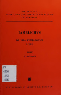 Iamblichus, ca. 250-ca. 330 — Iamblichi De vita Pythagorica liber