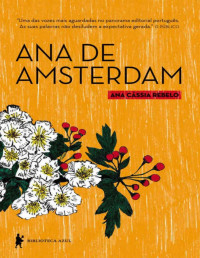 Ana Cássia Rebelo — Ana de Amsterdam