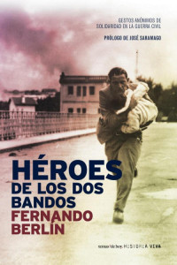 Fernando Berlín — Héroes de los dos bandos