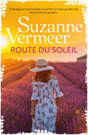 Suzanne Vermeer — Route du soleil