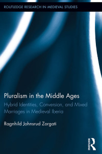 Johnsrud Zorgati, Ragnhild; — Pluralism in the Middle Ages