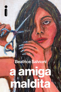 Beatrice Salvioni — A amiga maldita
