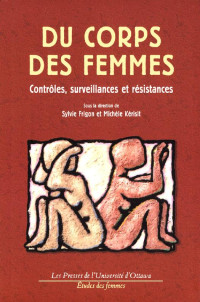 Sylvie Frigon, Michèle Kérisit — Du corps des femmes