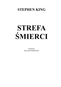 Strefa smierci — Stephen King - Strefa smierci