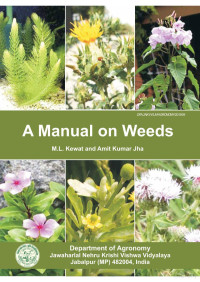 M.L. Kewat, Amit Kumar Jha — A Manual on Weeds