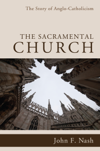 John F. Nash; — The Sacramental Church