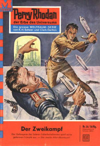 Scheer, K.H. — [Perry Rhodan 0054] • Der Zweikampf