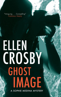 Ellen Crosby — Ghost Image