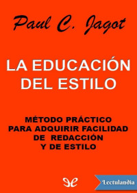 Paul C. Jagot — La educación del estilo