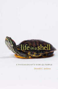 Donald C. Jackson — Life in a Shell