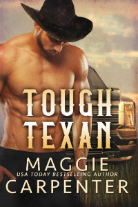Maggie Carpenter — Tough Texan