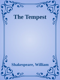 Shakespeare, William — The Tempest