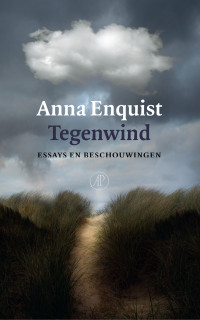 Anna Enquist — Tegenwind