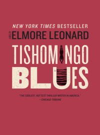 Elmore Leonard — Tishomingo Blues