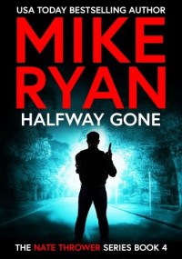 Mike Ryan — Halfway Gone