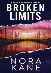 Nora Kane — Broken Limits