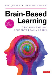 Eric Jensen;Liesl McConchie; & Liesl McConchie — Brain-Based Learning