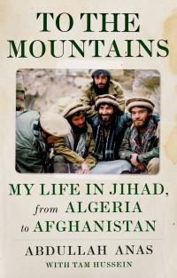 Abdullah Anas;Tam Hussein; — To the Mountains