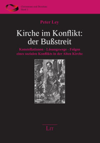 Peter Ley — Kirche im Konflikt: der Bußstreit