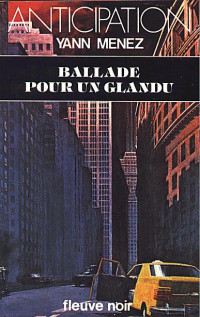 Yann Menez — Ballade pour un glandu