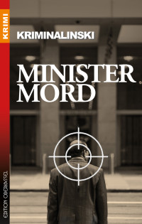 Kriminalinski — Ministermord