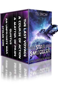TS Snow — Star Smuggler: The Complete Series: (A Space Opera Box Set: Books 1-6)