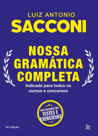 Luiz Antonio Sacconi — Nossa gramática completa