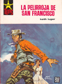 Keith Luger — La pelirroja de San Francisco