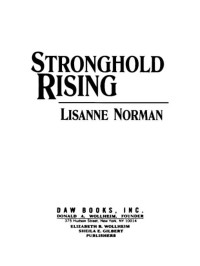 Lisanne Norman; — Stronghold Rising