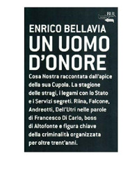 admin — Enrico Bellavia - Un uomo d'onore (2010)