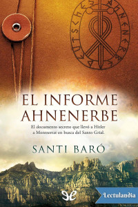 Santi Baró — El informe Ahnenerbe