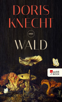 Knecht, Doris — Wald