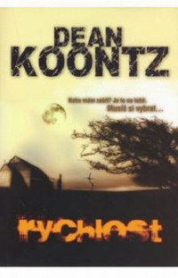 Koontz Dean — Rychlost