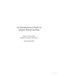 Dana C. Ernst, PhD — An Introduction to Proof via Inquiry-Based Learning